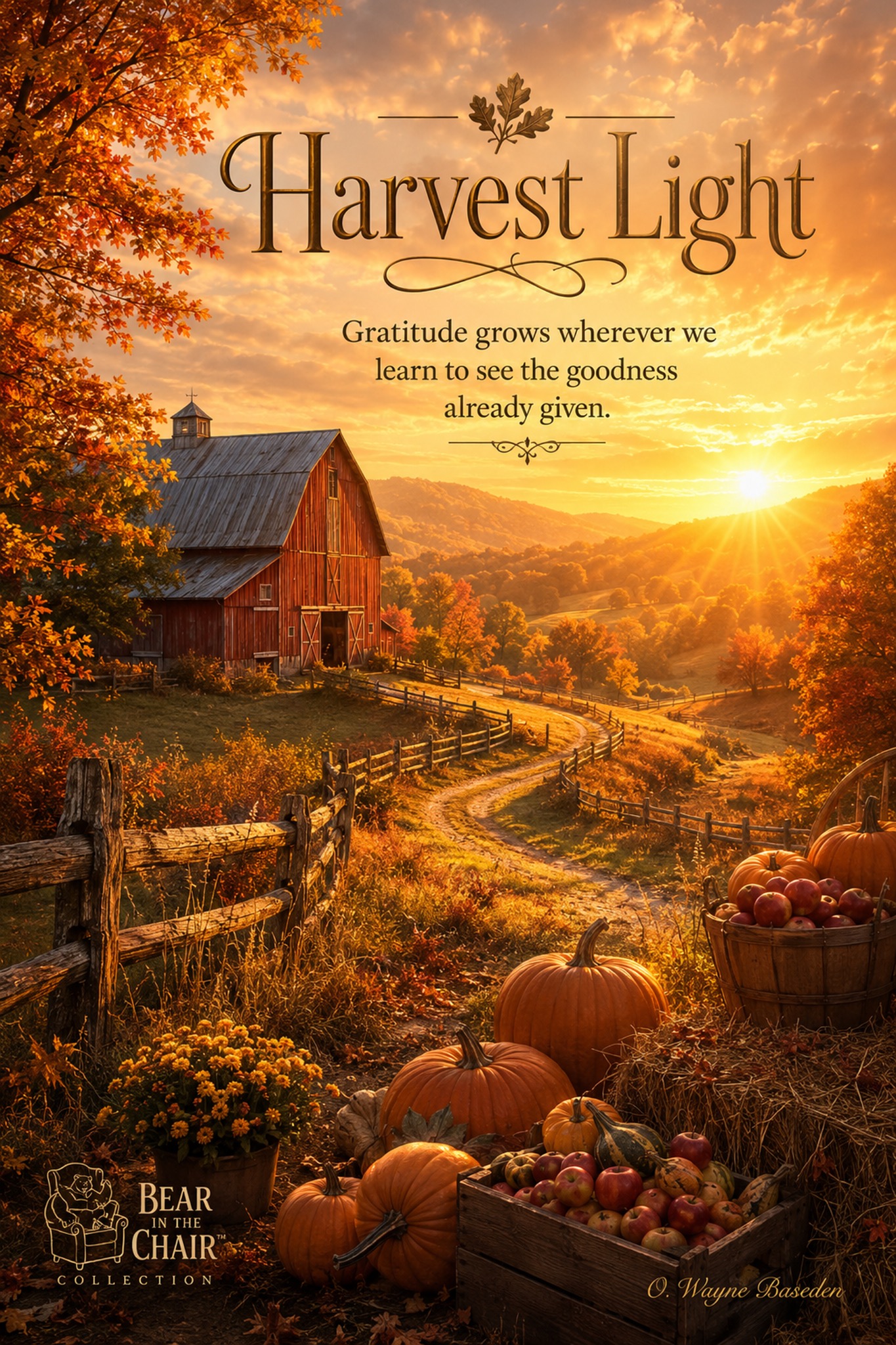Harvest Light over a barn, orchard, pumpkins, and autumn hills